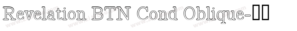 Revelation BTN Cond Oblique字体转换
